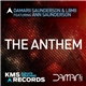 Damarii Saunderson & L8M8 Feat. Ann Saunderson - The Anthem