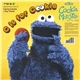 Cookie Monster & The Girls / Pointer Sisters - C Is For Cookie / Pinball Number Count