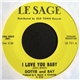 Dottie and Ray - I Love You Baby / La La Lover
