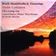 Bruch, Mendelssohn, Vieuxtemps : Cho-Liang Lin, Leonard Slatkin, Michael Tilson Thomas, Sir Neville Marriner - Violin Concertos