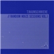 T.Raumschmiere - // Random Noize Sessions Vol. I