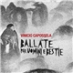 Vinicio Capossela - Ballate Per Uomini E Bestie