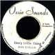 Rod Taylor / Ossie And The Revolutionary - Every Little Thing / A Big Thing Version