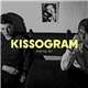 Kissogram - Nothing, Sir!