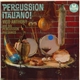 Vico Anthony And His Percussion Paesanos - Percussion Italiano!