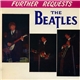 The Beatles - Further Requests