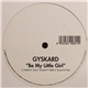 Gyskard - Be My Little Girl