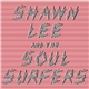 Shawn Lee And The Soul Surfers - Shawn Lee And The Soul Surfers