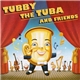 Paul Tripp - Tubby The Tuba And Friends