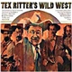 Tex Ritter - Wild West