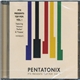 Pentatonix - PTX Presents: Top Pop, Vol. 1