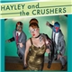 Hayley And The Crushers - Gidget's Revenge