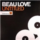 Beau Love - Untitled