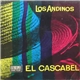Los Andinos - El Cascabel