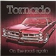 Tornado - On the Road Again