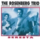The Rosenberg Trio, Stochelo, Nous'che, Nonnie Rosenberg - Seresta