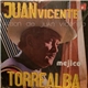 Juan Vicente Torrealba - Al Son De Juan Vicente - Mejico