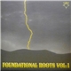 Various - Foundational Roots Vol. 1