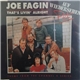 Joe Fagin - That's Livin' Alright / Breakin' Away