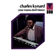 Charles Kynard - Your Mama Don't Dance