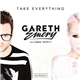 Gareth Emery And Emma Hewitt - Take Everything