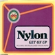 Nylon - Get On Up