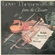 Ralph Marterie And His Orchestra With Strings - Love Themes From The Classics