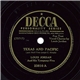 Louis Jordan And His Tympany Five - Texas And Pacific / I Like 'Em Fat Like That