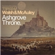 Walsh & McAuley - Ashgrove Throne.