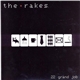 The Rakes - 22 Grand Job
