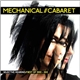 Mechanical Cabaret - Selective Hearing // Best Of 2002-2012
