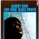 Albert King - Live Wire / Blues Power