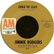 Jimmie Rodgers - Child Of Clay / Turnaround