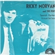 Ricky Morvan And The Fens - Spanish Harlem / It Must Be Love