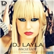 DJ Layla - Single Lady