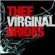 Thee Virginal Brides - 死神 (Part Two)