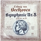 Ludwig van Beethoven, Symphonie Orchester Radio Frankfurt, Walter Goehr - Symphonie Nr. 8 In F-Dur, Op. 93