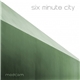 Modcam - Six Minute City
