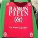 Ramon Pipin - La Porte Du Jardin