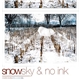 Various - Snowsky & No Ink