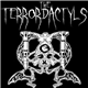 The Terrordactyls - The Terrordactyls