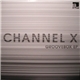 Channel X - Groovebox EP