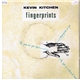 Kevin Kitchen - Fingerprints