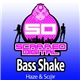 Haze & Sc@r - Bass Shake