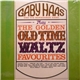 Gaby Haas And His Barndance Gang - Play The Golden Old Time Waltz Favourites
