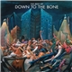 Down To The Bone - The Best Of Down To The Bone