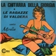 Mirella - La Chitarra Della Giorgia / Le Ragazze Di Valdera