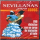Various - Sevillanas Para Todos
