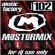 Various - Music Factory Mastermix - Issue 102