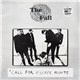 The Fall - Call For Escape Route